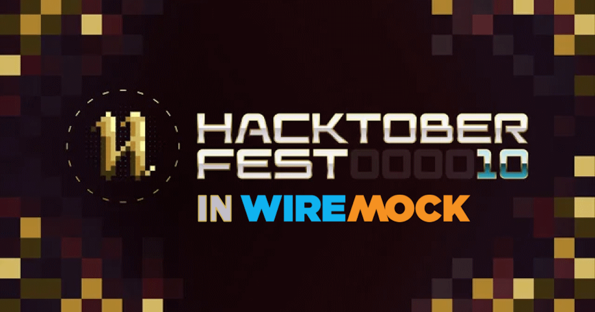 Join WireMock for Hacktoberfest 2023!