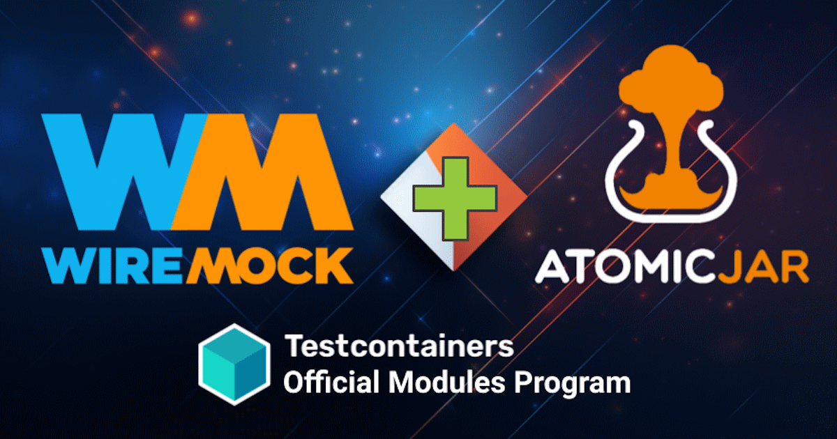 Announcing the WireMock and AtomicJar partnership on Testcontainers