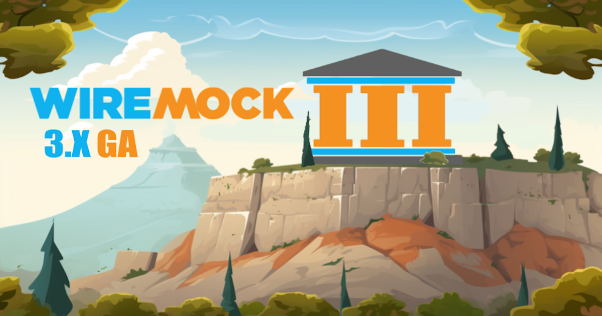 WireMock 3 goes GA!